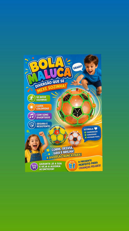 🟢 BOLA MALUCA – A DIVERSÃO QUE NUNCA PARA! ⚽✨  🎉 A brincadeira ficou muito mais divertida!